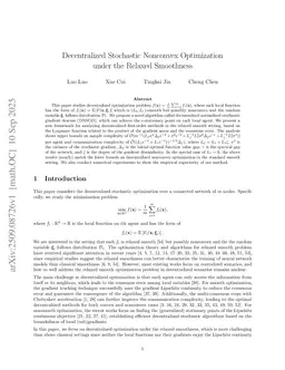 Decentralized Stochastic Nonconvex Optimization under the Relaxed Smoothness