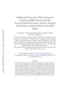 ADHDeepNet From Raw EEG to Diagnosis: Improving ADHD Diagnosis through Temporal-Spatial Processing, Adaptive Attention Mechanisms, and Explainability in Raw EEG Signals