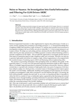 Noise or Nuance: An Investigation Into Useful Information and Filtering For LLM Driven AKBC