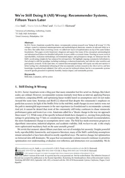 We're Still Doing It (All) Wrong: Recommender Systems, Fifteen Years Later