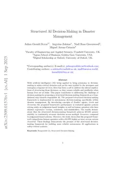 Structured AI Decision-Making in Disaster Management