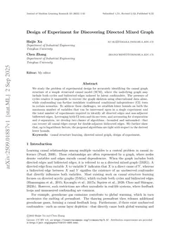 Design of Experiment for Discovering Directed Mixed Graph