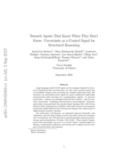 Towards Agents That Know When They Don't Know: Uncertainty as a Control Signal for Structured Reasoning