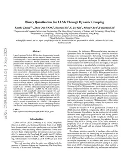 Binary Quantization For LLMs Through Dynamic Grouping