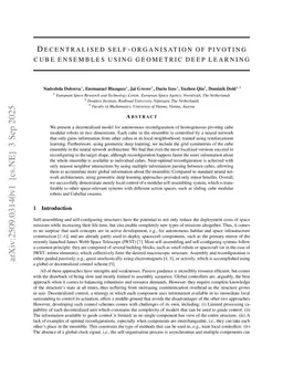 Decentralised self-organisation of pivoting cube ensembles using geometric deep learning