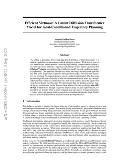 Efficient Virtuoso: A Latent Diffusion Transformer Model for Goal-Conditioned Trajectory Planning
