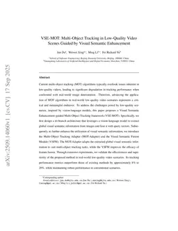 VSE-MOT: Multi-Object Tracking in Low-Quality Video Scenes Guided by Visual Semantic Enhancement