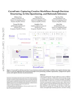 ClearFairy: Capturing Creative Workflows through Decision Structuring, In-Situ Questioning, and Rationale Inference