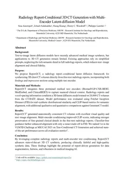 Radiology Report Conditional 3D CT Generation with Multi Encoder Latent diffusion Model