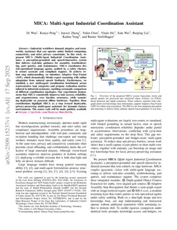 MICA: Multi-Agent Industrial Coordination Assistant