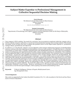 Subject Matter Expertise vs Professional Management in Collective Sequential Decision Making