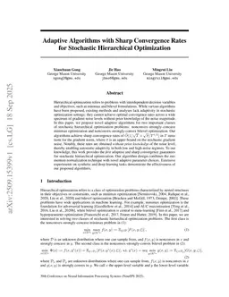 Adaptive Algorithms with Sharp Convergence Rates for Stochastic Hierarchical Optimization