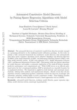 Automated Constitutive Model Discovery by Pairing Sparse Regression Algorithms with Model Selection Criteria