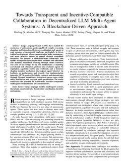 Towards Transparent and Incentive-Compatible Collaboration in Decentralized LLM Multi-Agent Systems: A Blockchain-Driven Approach