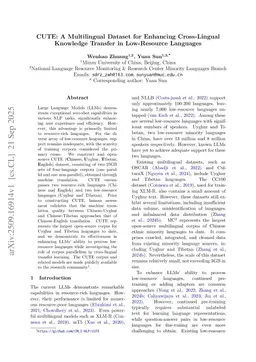 CUTE: A Multilingual Dataset for Enhancing Cross-Lingual Knowledge Transfer in Low-Resource Languages