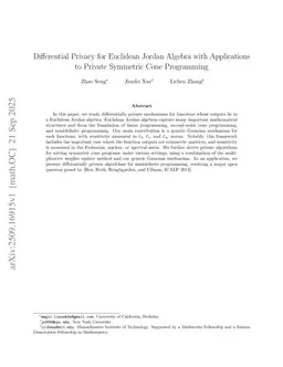 Differential Privacy for Euclidean Jordan Algebra with Applications to Private Symmetric Cone Programming