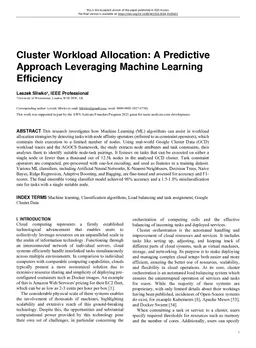 Cluster Workload Allocation: A Predictive Approach Leveraging Machine Learning Efficiency