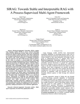 SIRAG: Towards Stable and Interpretable RAG with A Process-Supervised Multi-Agent Framework