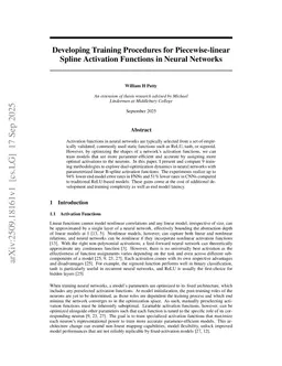 Developing Training Procedures for Piecewise-linear Spline Activation Functions in Neural Networks