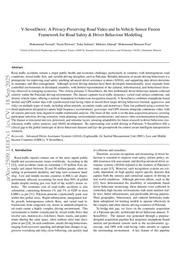 V-SenseDrive: A Privacy-Preserving Road Video and In-Vehicle Sensor Fusion Framework for Road Safety & Driver Behaviour Modelling