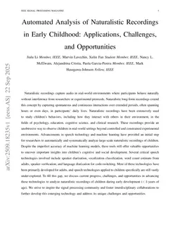 Automated Analysis of Naturalistic Recordings in Early Childhood: Applications, Challenges, and Opportunities