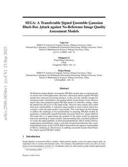 SEGA: A Transferable Signed Ensemble Gaussian Black-Box Attack against No-Reference Image Quality Assessment Models