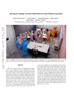 Moving by Looking: Towards Vision-Driven Avatar Motion Generation