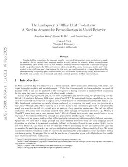 The Inadequacy of Offline LLM Evaluations: A Need to Account for Personalization in Model Behavior