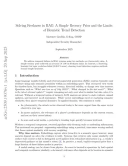 Solving Freshness in RAG: A Simple Recency Prior and the Limits of Heuristic Trend Detection