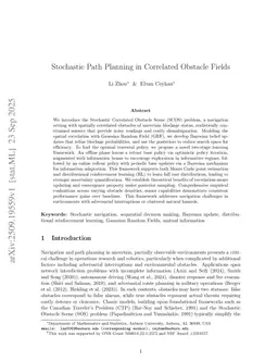 Stochastic Path Planning in Correlated Obstacle Fields