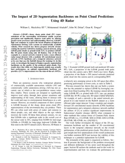 The Impact of 2D Segmentation Backbones on Point Cloud Predictions Using 4D Radar