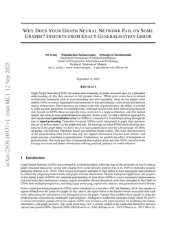 Why does your graph neural network fail on some graphs? Insights from exact generalisation error