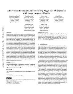 A Survey on Retrieval And Structuring Augmented Generation with Large Language Models