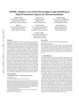 SPARK: Adaptive Low-Rank Knowledge Graph Modeling in Hybrid Geometric Spaces for Recommendation