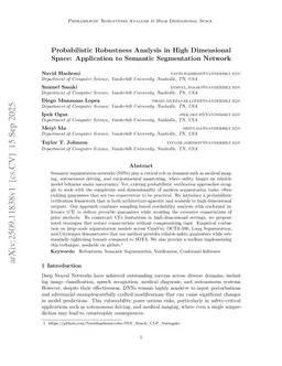 Probabilistic Robustness Analysis in High Dimensional Space: Application to Semantic Segmentation Network