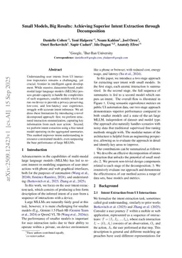Small Models, Big Results: Achieving Superior Intent Extraction through Decomposition