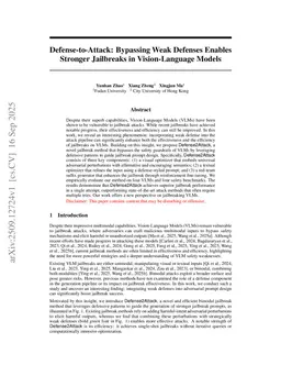 Defense-to-Attack: Bypassing Weak Defenses Enables Stronger Jailbreaks in Vision-Language Models