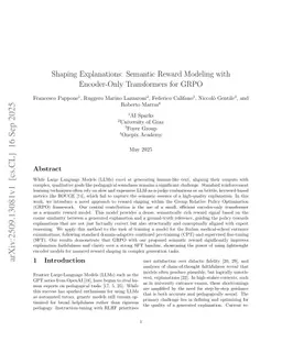 Shaping Explanations: Semantic Reward Modeling with Encoder-Only Transformers for GRPO