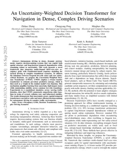 An Uncertainty-Weighted Decision Transformer for Navigation in Dense, Complex Driving Scenarios