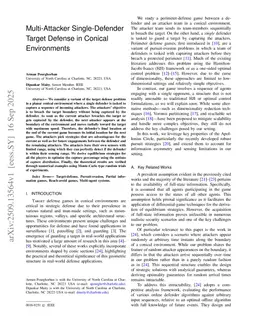 Multi-Attacker Single-Defender Target Defense in Conical Environments