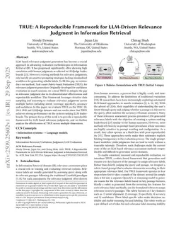 TRUE: A Reproducible Framework for LLM-Driven Relevance Judgment in Information Retrieval