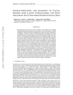 Characterization and Learning of Causal Graphs with Latent Confounders and Post-treatment Selection from Interventional Data
