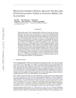 Believing without Seeing: Quality Scores for Contextualizing Vision-Language Model Explanations