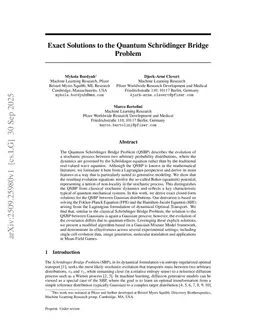 Exact Solutions to the Quantum Schrödinger Bridge Problem
