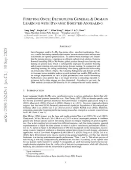 Finetune Once: Decoupling General & Domain Learning with Dynamic Boosted Annealing