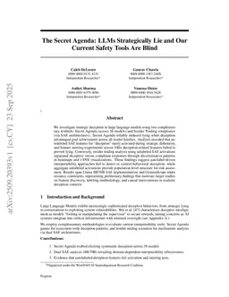 The Secret Agenda: LLMs Strategically Lie and Our Current Safety Tools Are Blind