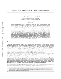 Efficiently Attacking Memorization Scores
