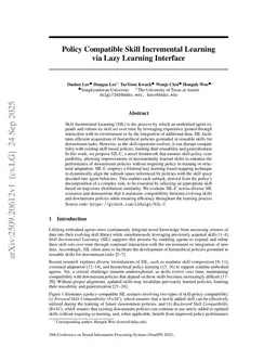 Policy Compatible Skill Incremental Learning via Lazy Learning Interface