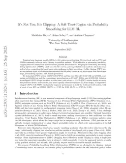 It's Not You, It's Clipping: A Soft Trust-Region via Probability Smoothing for LLM RL