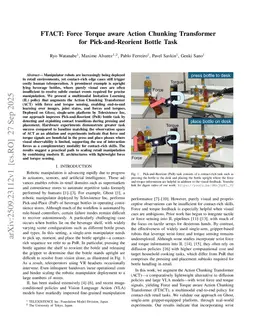FTACT: Force Torque aware Action Chunking Transformer for Pick-and-Reorient Bottle Task